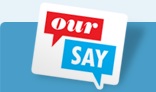 Go to the Our Say website